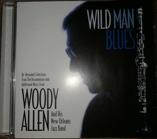 Woody Allen And His New Orleans Jazz Band-Wild Man Blues-CD-FLAC-1998-MAHOU