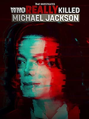 TMZ Investigates Who Really Killed Michael Jackson 2022 720p WEBRip 800MB x264-GalaxyRG