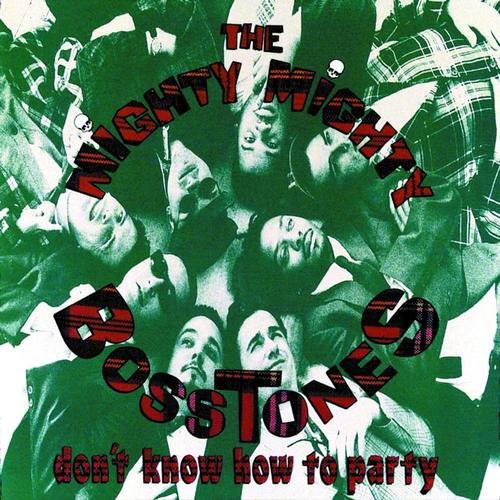 The Mighty Mighty Bosstones-Dont Know How To Party-16BIT-WEB-FLAC-1993-VEXED