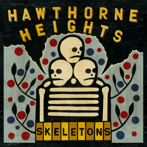 Hawthorne Heights-Skeletons-16BIT-WEB-FLAC-2010-VEXED
