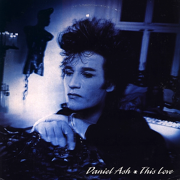 Daniel Ash-This Love-CDS-FLAC-1991-FLACME