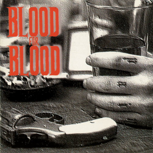 Blood For Blood – Spit My Last Breath (1997) FLAC