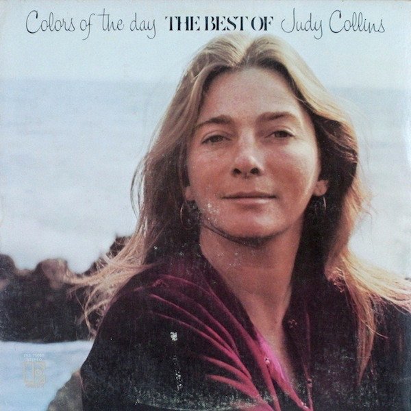 Judy Collins - Colors Of The Day The Best Of Judy Collins (1988) FLAC Download