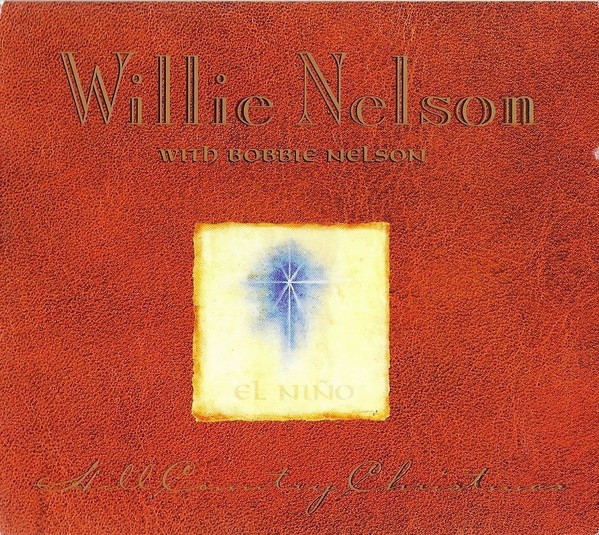 Willie Nelson With Bobbie Nelson-Hill Country Christmas-CD-FLAC-1997-FLACME