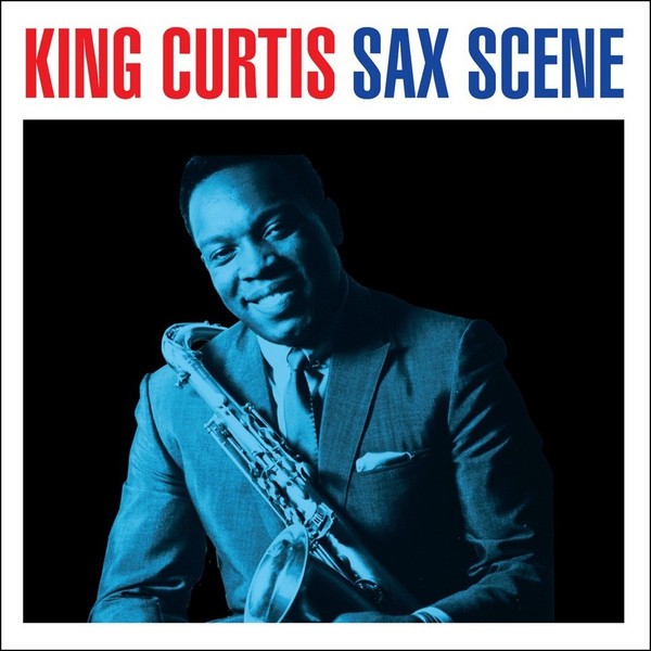 King Curtis - Sax Scene (2013) FLAC Download
