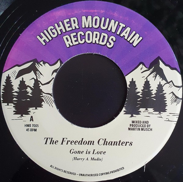The Freedom Chanters-Gone Is Love-(HMR 7005)-LIMITED EDITION-7INCH VINYL-FLAC-2021-YARD