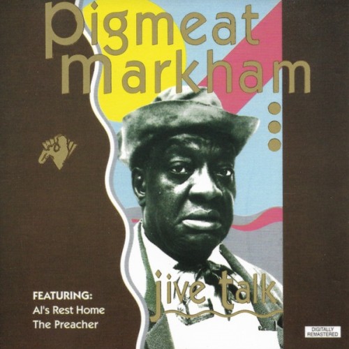 Pigmeat Markham-Jive Talk-Remastered-CD-FLAC-1991-THEVOiD
