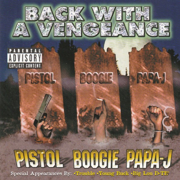 Pistol Boogie Papa-J-Back With A Vengeance-CD-FLAC-1998-RAGEFLAC