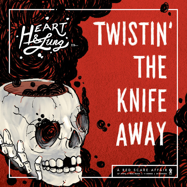 Heart And Lung-Twistin The Knife Away-CD-FLAC-2021-FAiNT