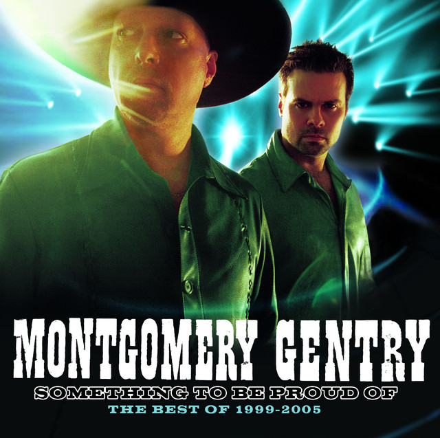 Montgomery Gentry-Something To Be Proud Of The Best Of 1999-2005-CD-FLAC-2005-FLACME