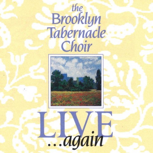 The Brooklyn Tabernacle Choir-Live… Again-CD-FLAC-1989-FLACME