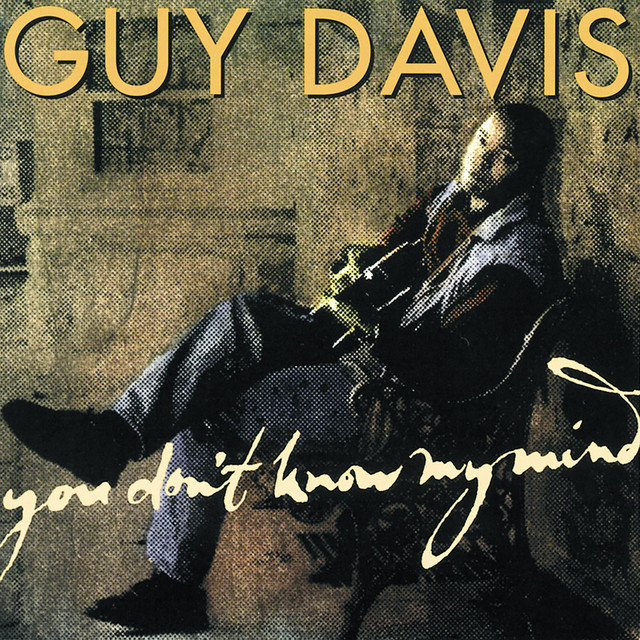 Guy Davis - You Dont Know My Mind (1998) FLAC Download