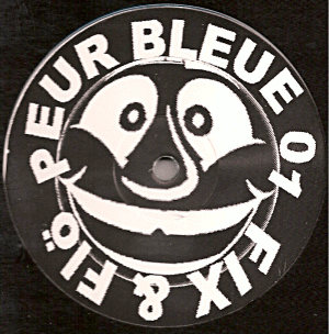 Fix & Flö – Peur Bleue 01 (1998) Vinyl FLAC