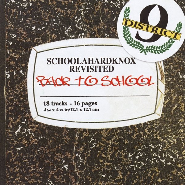 District 9 - Schoolahardknox Revisited (2007) FLAC Download