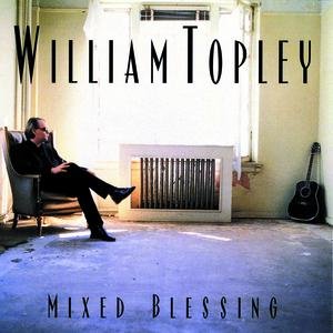 William Topley-Mixed Blessing-CD-FLAC-1998-FLACME