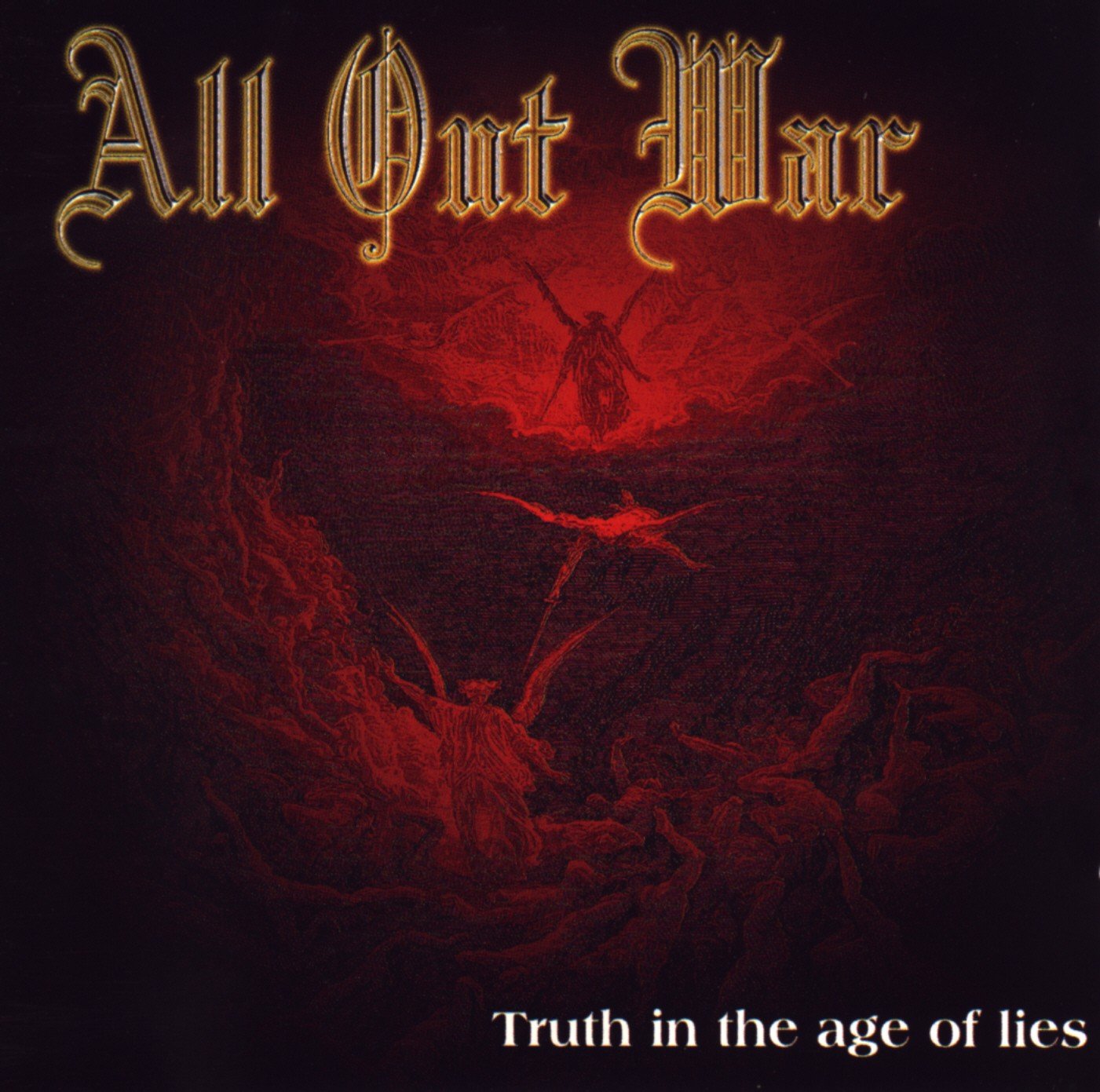 All Out War - Truth In The Age Of Lies (2012) FLAC Download