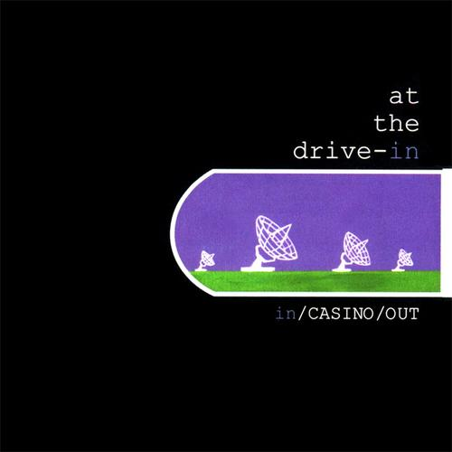 At The Drive-In – In/Casino/Out (1998) [Vinyl FLAC]