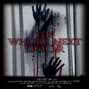 The Whore Next Door 2022 720p WEBRip 800MB x264-GalaxyRG Download