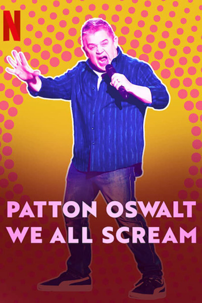 Patton Oswalt We All Scream 2022 720p WEBRip 400MB x264-GalaxyRG