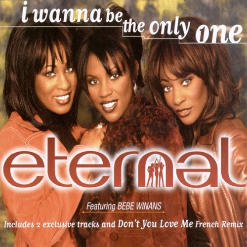 Eternal-I Wanna Be The Only One-CDS-FLAC-1997-THEVOiD INT