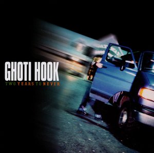 Ghoti Hook-Two Years To Never-16BIT-WEB-FLAC-2000-VEXED