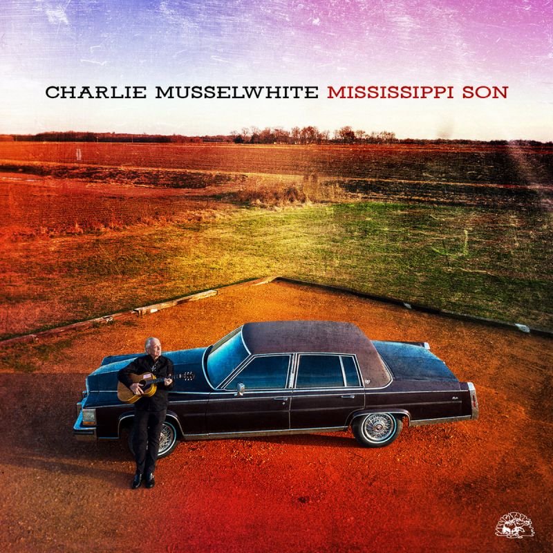 Charlie Musselwhite-Mississippi Son-CD-FLAC-2022-FORSAKEN
