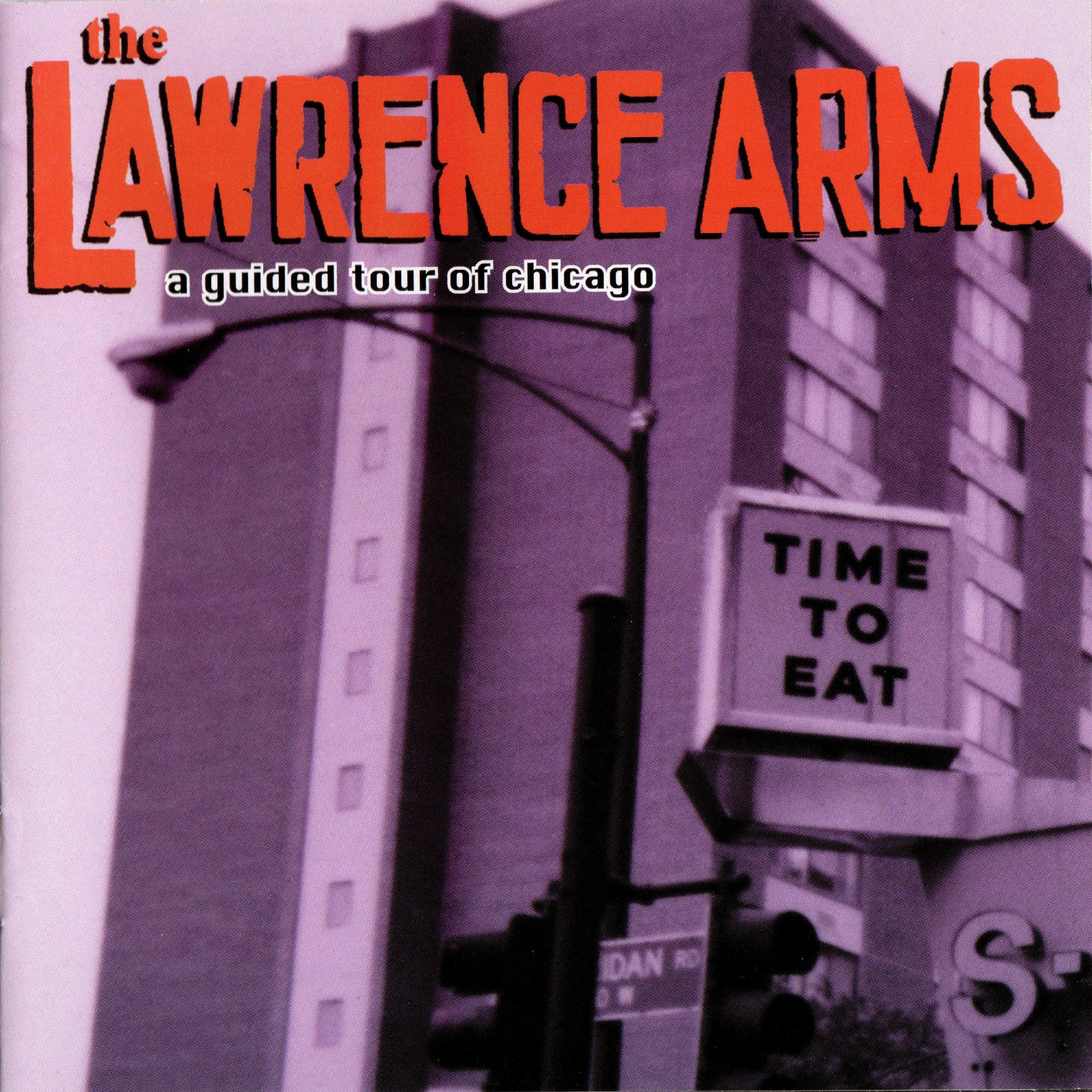 The Lawrence Arms-A Guided Tour Of Chicago-16BIT-WEB-FLAC-1999-VEXED