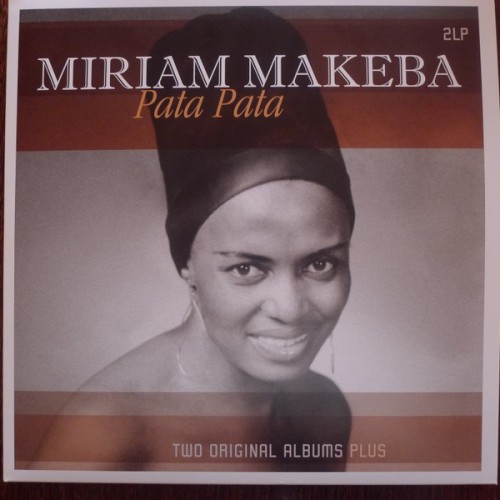Miriam Makeba – Pata Pata – Two Original Albums Plus (2015) Vinyl FLAC