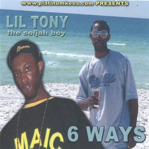 Lil Tony The Soljah Boy-6 Ways-CDR-FLAC-2006-RAGEFLAC