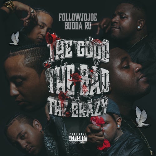 FollowJoJoe And Budda Ru-The Good The Bad The Brazy-CDR-FLAC-2019-RAGEFLAC