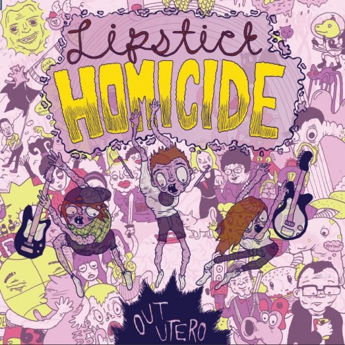 Lipstick Homicide-Out Utero-16BIT-WEB-FLAC-2014-VEXED