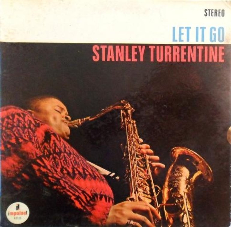 Stanley Turrentine-Let It Go-(GRP11042)-REMASTERED-CD-FLAC-1991-HOUND