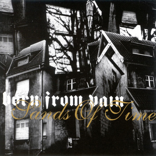 Born From Pain-Sands Of Time-CD-FLAC-2003-ERP