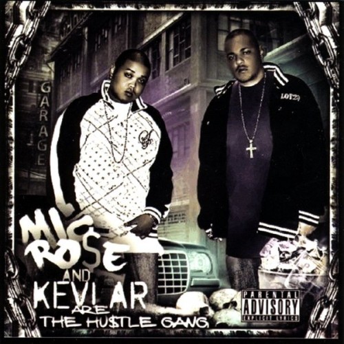 The Hustle Gang-Mic Rose And Kevlar Are The Hustle Gang-CD-FLAC-2009-RAGEFLAC