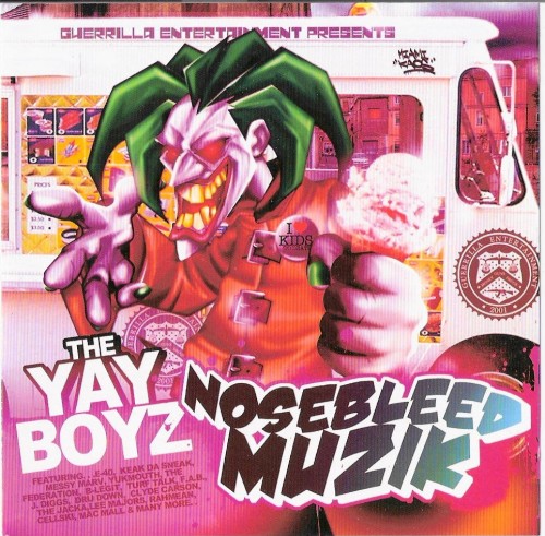 The Yay Boyz-Nosebleed Muzik-CD-FLAC-2007-RAGEFLAC