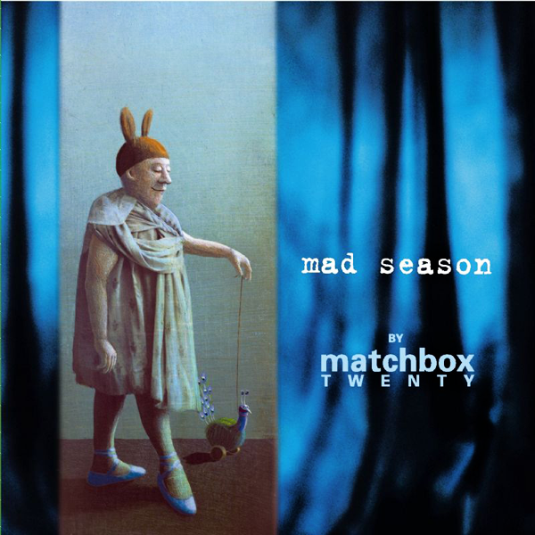 Matchbox Twenty - Mad Season (2000) FLAC Download