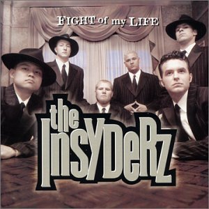 The Insyderz-Fight Of My Life-CD-FLAC-1998-FLACME