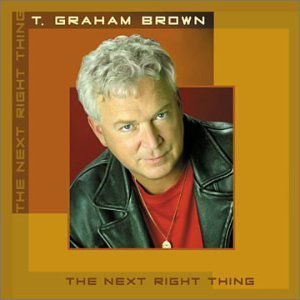 T. Graham Brown-The Next Right Thing-CD-FLAC-2003-FLACME