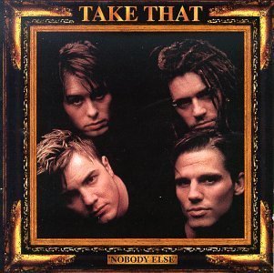 Take That-Nobody Else-CD-FLAC-1995-FLACME