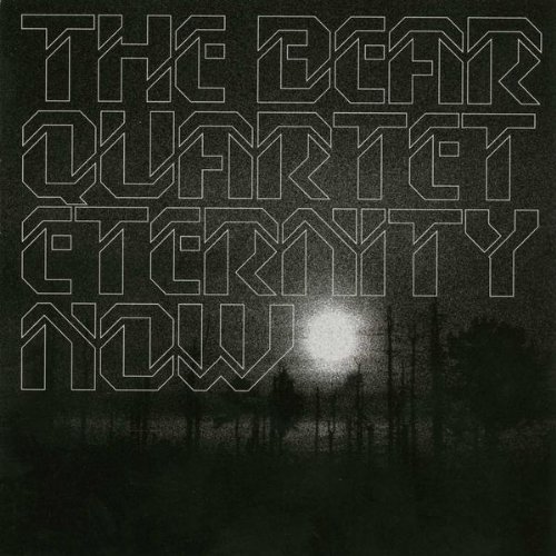 The Bear Quartet-Eternity Now-CD-FLAC-2006-THEVOiD