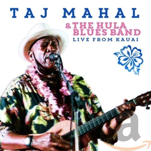 Taj Mahal And The Hula Blues Band-Live From Kauai-2CD-FLAC-2015-WRE