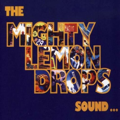 The Mighty Lemon Drops-Sound-CD-FLAC-1991-FLACME Download
