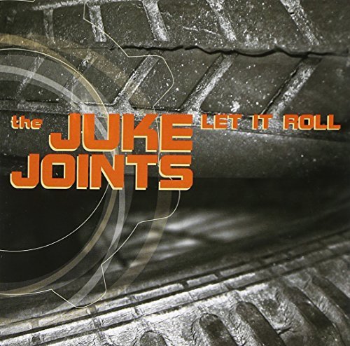 The Juke Joints-Let It Roll-(CD1060)-CD-FLAC-2005-6DM Download