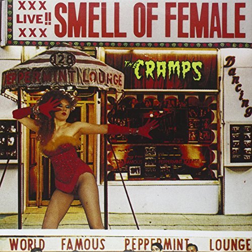 The Cramps-Smell Of Female-(NED6)-REISSUE-LP-FLAC-1983-BITOCUL