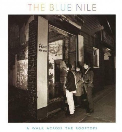 The Blue Nile-A Walk Across The Rooftops-Remastered Collectors Edition-2CD-FLAC-2012-THEVOiD
