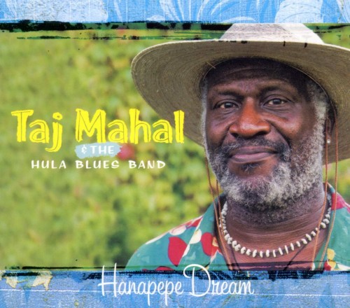 Taj Mahal And The Hula Blues Band-Hanapepe Dream-CD-FLAC-2001-THEVOiD