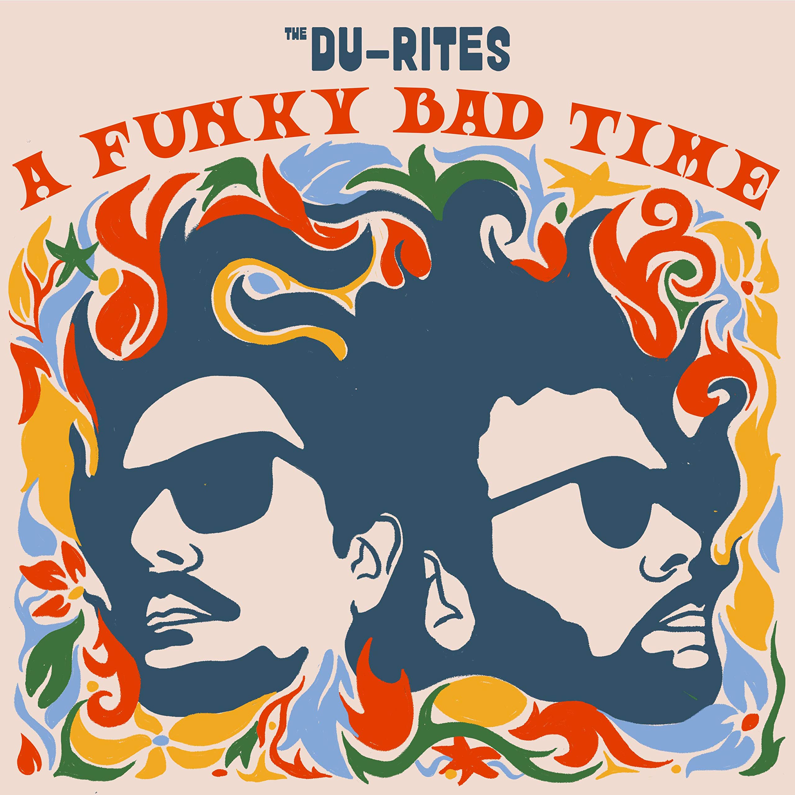 The Du-Rites-A Funky Bad Time-LP-FLAC-2020-THEVOiD Download