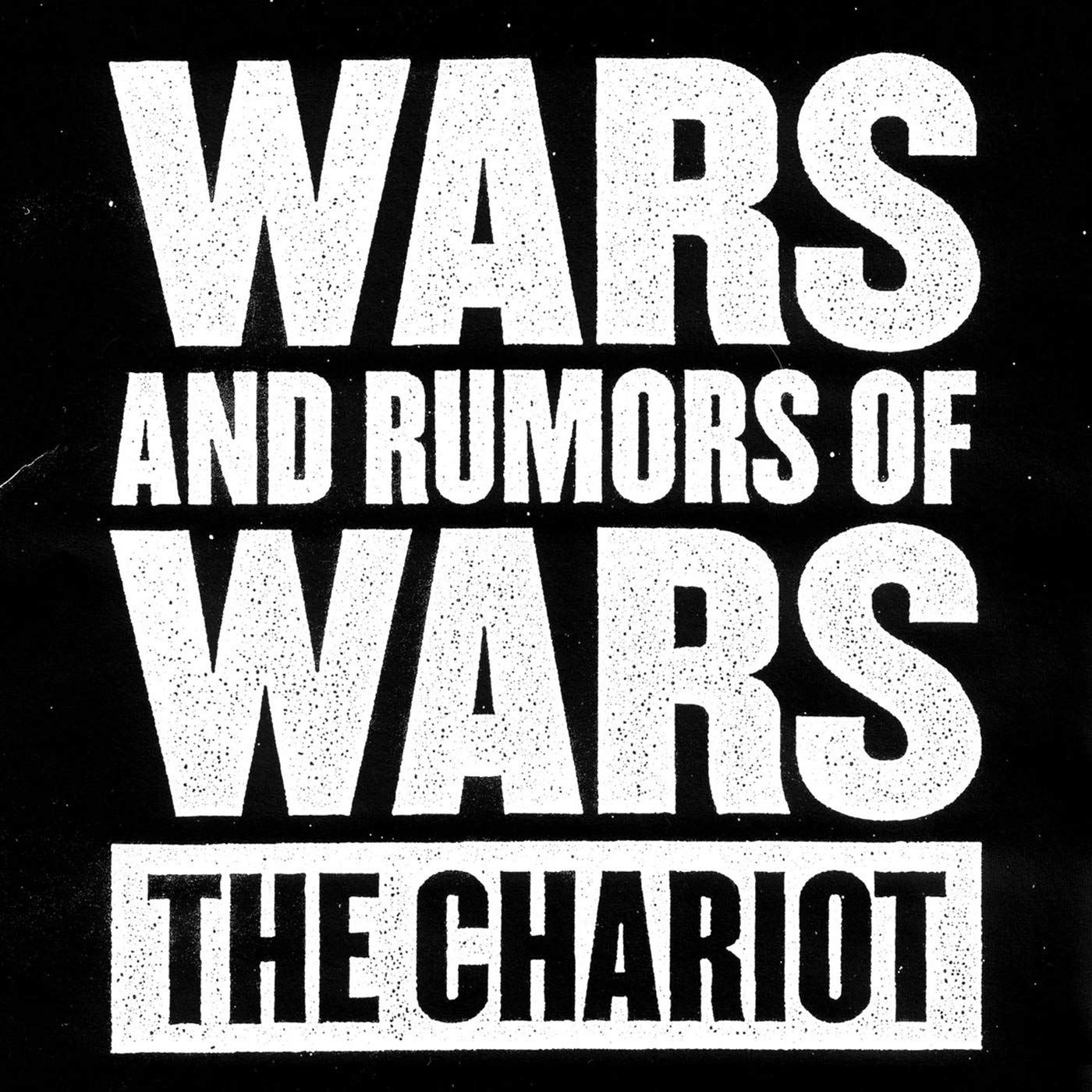 The Chariot-Wars And Rumors Of Wars-CD-FLAC-2009-FAiNT