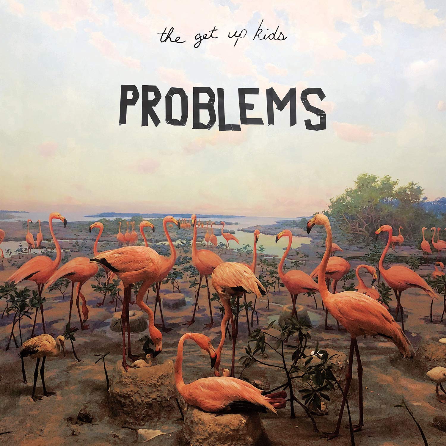 The Get Up Kids-Problems-CD-FLAC-2019-FAiNT Download
