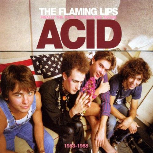 The Flaming Lips-Finally The Punk Rockers Are Taking Acid 1983-1988-3CD-FLAC-2002-MAHOU